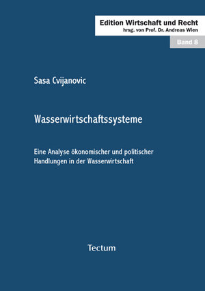 Buchcover Wasserwirtschaftssysteme | Sasa Cvijanovic | EAN 9783828897274 | ISBN 3-8288-9727-4 | ISBN 978-3-8288-9727-4
