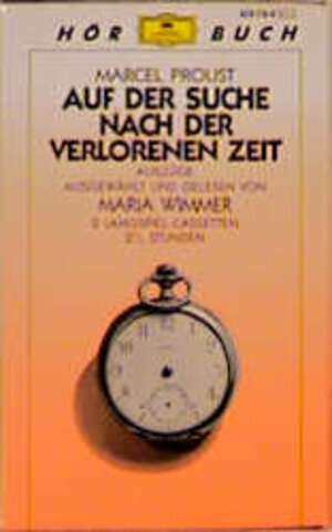 Buchcover Auf der Suche nach der verlorenen Zeit | Marcel Proust | EAN 9783829100076 | ISBN 3-8291-0007-8 | ISBN 978-3-8291-0007-6