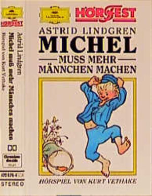 Buchcover Michel muss mehr Männchen machen | Astrid Lindgren | EAN 9783829101110 | ISBN 3-8291-0111-2 | ISBN 978-3-8291-0111-0