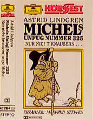 Buchcover Michels Unfug Nummer 325 /Nur nicht knausern, sagte Michel aus Lönneberga | Astrid Lindgren | EAN 9783829101509 | ISBN 3-8291-0150-3 | ISBN 978-3-8291-0150-9