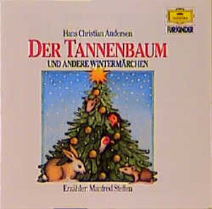 Buchcover Der Tannenbaum und andere Weihnachtsgeschichten | Hans Ch Andersen | EAN 9783829105231 | ISBN 3-8291-0523-1 | ISBN 978-3-8291-0523-1