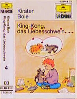 Buchcover King Kong, das Liebesschwein | Kirsten Boie | EAN 9783829107167 | ISBN 3-8291-0716-1 | ISBN 978-3-8291-0716-7