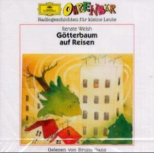 Götterbaum auf Reisen, 1 Audio-CD