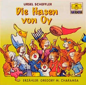 Geschichten aus der Osterhasenstadt. Die Hasen von Oy. CD. ( Ab 4 J.)