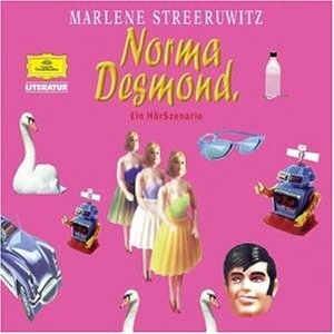 Buchcover Norma Desmond | Marlene Streeruwitz | EAN 9783829112741 | ISBN 3-8291-1274-2 | ISBN 978-3-8291-1274-1