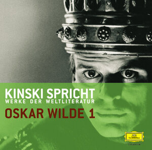 Buchcover Kinski spricht Oscar Wilde I | Oscar Wilde | EAN 9783829113762 | ISBN 3-8291-1376-5 | ISBN 978-3-8291-1376-2