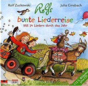 Buchcover Rolfs bunte Liederreise, m. Audio-CD. Julia Ginsbach, Rolf Zuckowski | Julia Ginsbach, Rolf Zuckowski | EAN 9783829118385 | ISBN 3-8291-1838-4 | ISBN 978-3-8291-1838-5