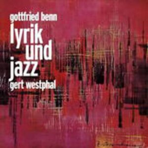 Buchcover Gottfried Benn: Lyrik und Jazz | Gottfried Benn | EAN 9783829122856 | ISBN 3-8291-2285-3 | ISBN 978-3-8291-2285-6