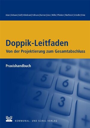 Buchcover Doppik-Leitfaden - Von der Projektierung zum Gesamtabschluss | Berit Adam | EAN 9783829308793 | ISBN 3-8293-0879-5 | ISBN 978-3-8293-0879-3