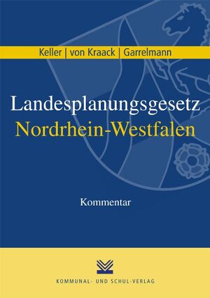 Buchcover Landesplanungsgesetz Nordrhein-Westfalen | Stephan Keller | EAN 9783829308823 | ISBN 3-8293-0882-5 | ISBN 978-3-8293-0882-3