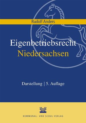 Buchcover Eigenbetriebsrecht Niedersachsen | Rudolf Anders | EAN 9783829309059 | ISBN 3-8293-0905-8 | ISBN 978-3-8293-0905-9