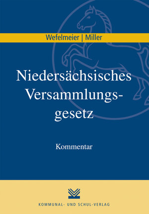 Buchcover Niedersächsisches Versammlungsgesetz | Christian Wefelmeier | EAN 9783829309981 | ISBN 3-8293-0998-8 | ISBN 978-3-8293-0998-1
