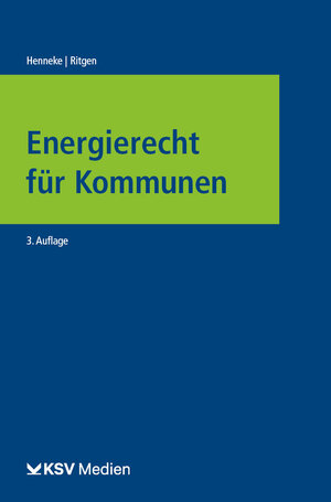 Buchcover Energierecht für Kommunen | Hans G Henneke | EAN 9783829313360 | ISBN 3-8293-1336-5 | ISBN 978-3-8293-1336-0