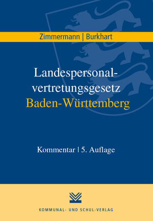 Buchcover Landespersonalvertretungsgesetz Baden-Württemberg | Achim Zimmermann | EAN 9783829314589 | ISBN 3-8293-1458-2 | ISBN 978-3-8293-1458-9