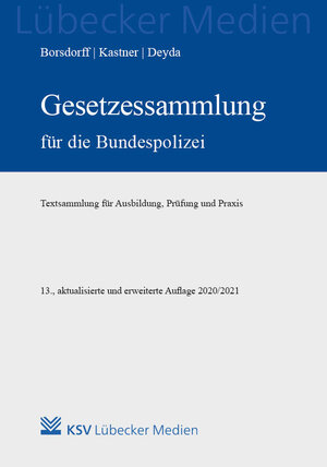Buchcover Gesetzessammlung für die Bundespolizei | EAN 9783829315630 | ISBN 3-8293-1563-5 | ISBN 978-3-8293-1563-0
