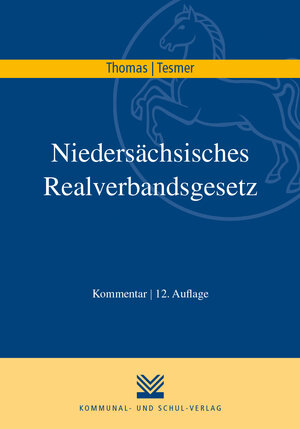 Buchcover Niedersächsisches Realverbandsgesetz | Klaus Thomas | EAN 9783829316453 | ISBN 3-8293-1645-3 | ISBN 978-3-8293-1645-3