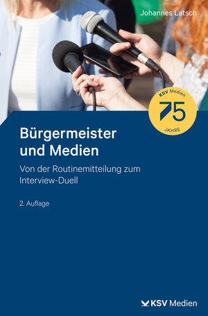 Buchcover Bürgermeister und Medien | Johannes Latsch | EAN 9783829320269 | ISBN 3-8293-2026-4 | ISBN 978-3-8293-2026-9