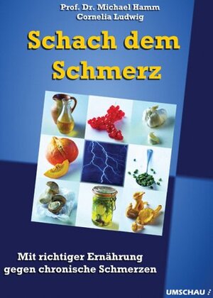 Buchcover Schach dem Schmerz | Michael Hamm | EAN 9783829571531 | ISBN 3-8295-7153-4 | ISBN 978-3-8295-7153-1