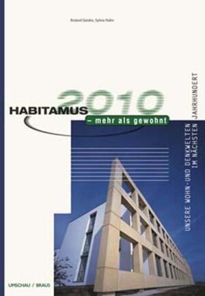 Buchcover Habitamus 2010 - mehr als gewohnt | Roland Gieske | EAN 9783829581059 | ISBN 3-8295-8105-X | ISBN 978-3-8295-8105-9
