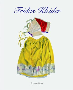 Buchcover Fridas Kleider | Frida Kahlo | EAN 9783829604093 | ISBN 3-8296-0409-2 | ISBN 978-3-8296-0409-3