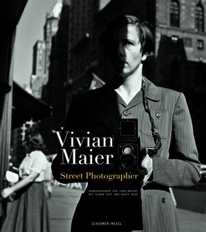 Buchcover Street Photographer | Vivian Maier | EAN 9783829605632 | ISBN 3-8296-0563-3 | ISBN 978-3-8296-0563-2