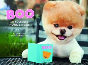 Buchcover Boo - Der süßeste Hund der Welt  | EAN 9783829605779 | ISBN 3-8296-0577-3 | ISBN 978-3-8296-0577-9