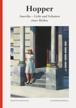 Buchcover Hopper: Amerika - Licht und Schatten eines Mythos | Edward Hopper | EAN 9783829606349 | ISBN 3-8296-0634-6 | ISBN 978-3-8296-0634-9