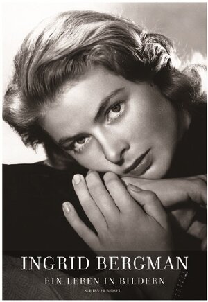 Buchcover Ingrid Bergman - As Time Goes By  | EAN 9783829606486 | ISBN 3-8296-0648-6 | ISBN 978-3-8296-0648-6