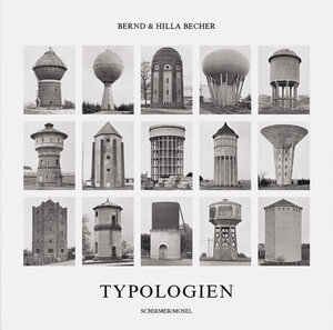 Buchcover Typologien | Bernd & Hilla Becher | EAN 9783829608046 | ISBN 3-8296-0804-7 | ISBN 978-3-8296-0804-6