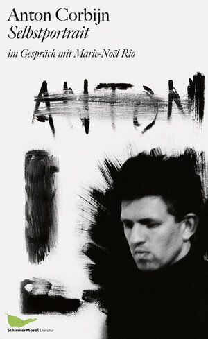 Buchcover Selbstportrait | Anton Corbijn | EAN 9783829608466 | ISBN 3-8296-0846-2 | ISBN 978-3-8296-0846-6