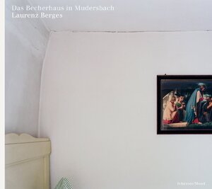 Buchcover Das Becherhaus in Mudersbach | Laurenz Berges | EAN 9783829609487 | ISBN 3-8296-0948-5 | ISBN 978-3-8296-0948-7