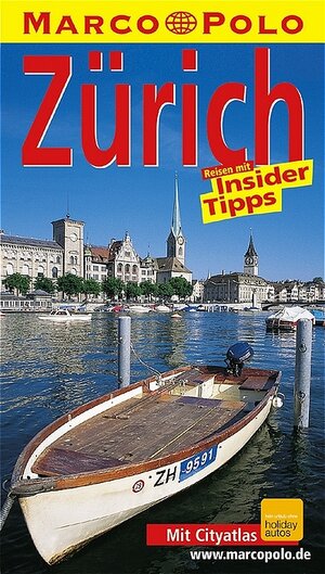 Zürich. Marco Polo Reiseführer. Reisen mit Insider-Tipps