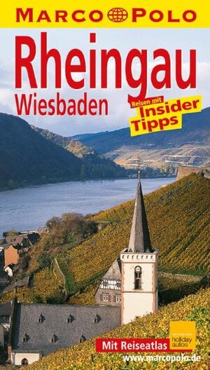 Rheingau / Wiesbaden. Marco Polo Reiseführer. Reisen mit Insider-Tipps