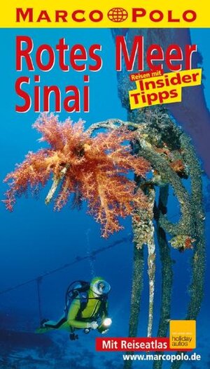 Rotes Meer / Sinai. Marco Polo Reiseführer. Reisen mit Insider-Tipps