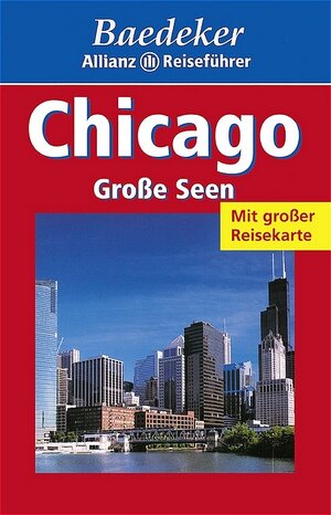 Baedeker Allianz Reiseführer Chicago, Große Seen