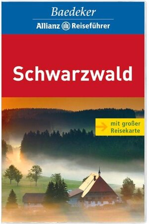 Schwarzwald. Baedeker Allianz Reiseführer