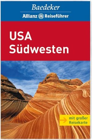 USA Südwest: Arizona. California (South). Colorado. Nevada. New Mexico. Utah