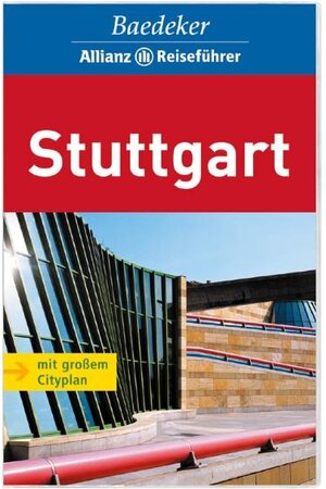 Stuttgart. Baedeker Allianz Reiseführer