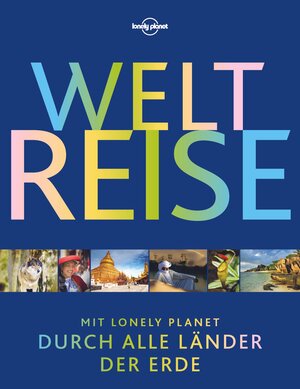 Buchcover LONELY PLANET Bildband Weltreise | Lonely Planet | EAN 9783829715393 | ISBN 3-8297-1539-0 | ISBN 978-3-8297-1539-3