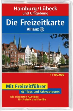 Die Allianz Freizeitkarte Hamburg, Lübeck und Umgebung 1:100 000