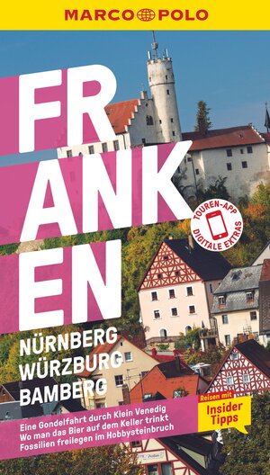 Buchcover MARCO POLO Reiseführer Franken, Nürnberg, Würzburg, Bamberg | Nadine Luck | EAN 9783829719131 | ISBN 3-8297-1913-2 | ISBN 978-3-8297-1913-1