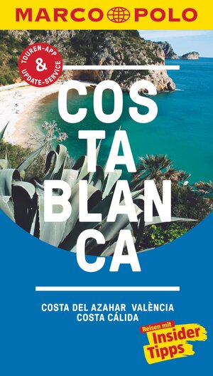 Buchcover MARCO POLO Reiseführer Costa Blanca, Costa del Azahar, Valencia Costa Cálida | Andreas Drouve | EAN 9783829727327 | ISBN 3-8297-2732-1 | ISBN 978-3-8297-2732-7