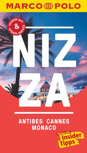Buchcover MARCO POLO Reiseführer Nizza, Antibes, Cannes, Monaco | Jördis Kimpfler | EAN 9783829728508 | ISBN 3-8297-2850-6 | ISBN 978-3-8297-2850-8