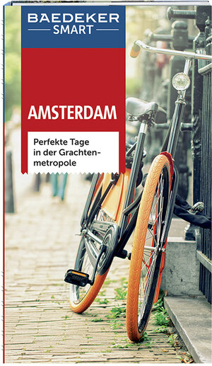 Buchcover Baedeker SMART Reiseführer Amsterdam | Anneke Bokern | EAN 9783829733069 | ISBN 3-8297-3306-2 | ISBN 978-3-8297-3306-9