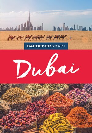 Buchcover Baedeker SMART Reiseführer Dubai | Birgit Müller-Wöbcke | EAN 9783829733816 | ISBN 3-8297-3381-X | ISBN 978-3-8297-3381-6