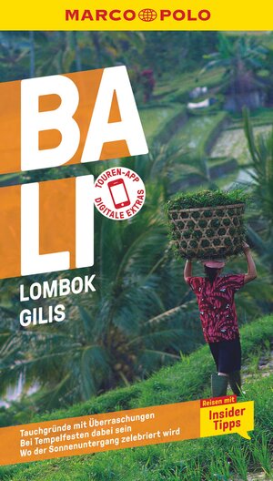 Buchcover MARCO POLO Reiseführer Bali, Lombok, Gilis | Moritz Jacobi | EAN 9783829733915 | ISBN 3-8297-3391-7 | ISBN 978-3-8297-3391-5