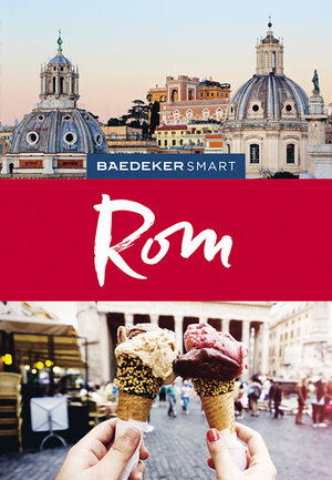Buchcover Baedeker SMART Reiseführer Rom | Swantje Strieder | EAN 9783829734141 | ISBN 3-8297-3414-X | ISBN 978-3-8297-3414-1
