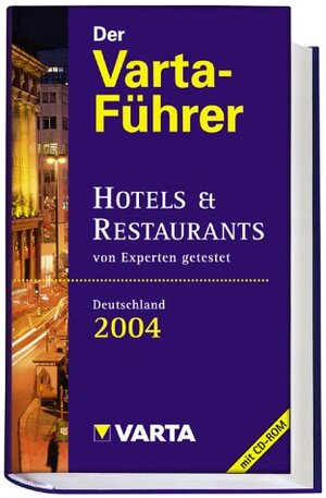 Der Varta-Führer Deutschland 2004, m. CD-ROM