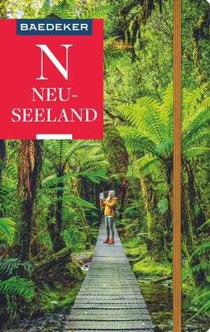 Buchcover Baedeker Reiseführer Neuseeland | Dr. Madeleine Reincke | EAN 9783829746588 | ISBN 3-8297-4658-X | ISBN 978-3-8297-4658-8