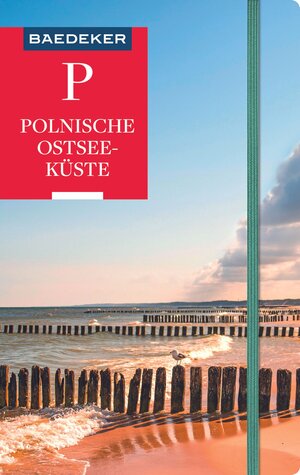 Buchcover Baedeker Reiseführer Polnische Ostseeküste, Masuren, Danzig | Dieter Schulze | EAN 9783829746991 | ISBN 3-8297-4699-7 | ISBN 978-3-8297-4699-1